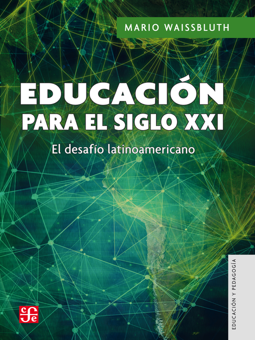 Title details for Educación para el siglo XXI by MARIO WAISSBLUTH - Available
